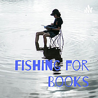 Fishing for Books