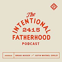 Intentional Fatherhood