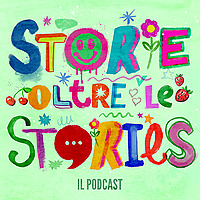 Storie oltre le Stories