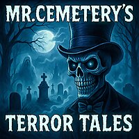 Mr.Cemetery's Terror Tales