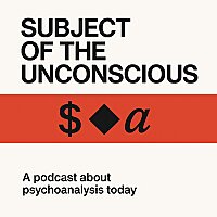 Subject of the Unconscious