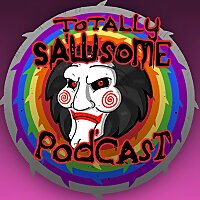 Totally Sawsome Podcast
