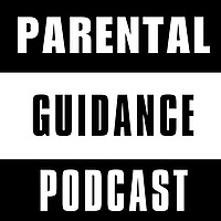 Parental Guidance