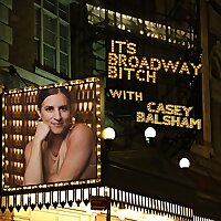 It's Broadway Bitch
