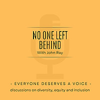 No-one left Behind - conversations around diversity, equity and inclusion
