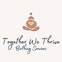 Together We Thrive Birthing Podcast