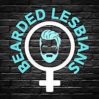 Bearded Lesbians