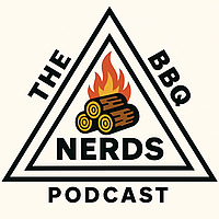 The BBQ Nerds Podcast