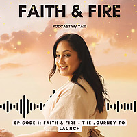Faith and Fire