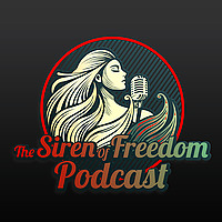 The Siren of Freedom