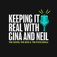 Keeping It Real with Gina and Neil