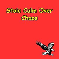 Calm Over Chaos | Stoic Mindset Shifts for Peace