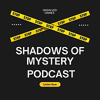 Shadows of Mystery Podcast