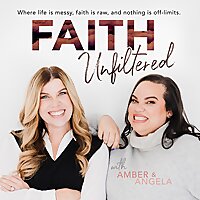 Faith Unfiltered