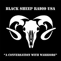Black Sheep Radio USA: A Conversation with Warriors Host