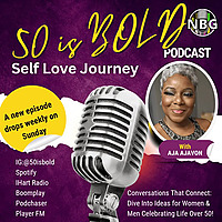50 is Bold: Self Love Journey