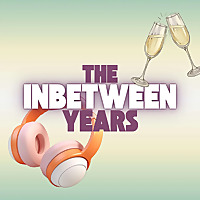 The In-Between Years