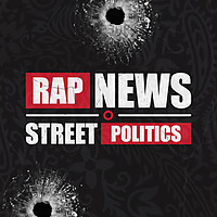 Rap News and Street Politics
