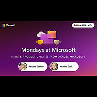 Mondays at Microsoft