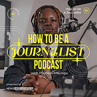 How to be a Journalist