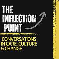 The Inflection Point: Conversations in Care, Culture and Change. Designed for Paramedics.