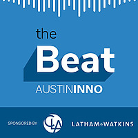 The Beat: Austin's tech and startup podcast