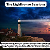The Lighthouse Sessions