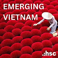Emerging Vietnam by HSC Institutional Research