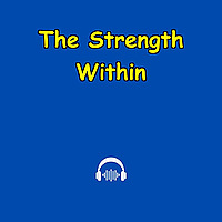 The Strength Within | Affirmations for Healing & Resilience