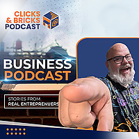 Clicks and Bricks Podcast