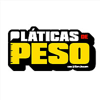 Pl&aacute;ticas de Peso con @SoyJuanpi