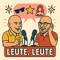 Leute, Leute