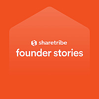 Sharetribe Founder Stories