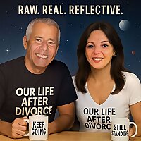 Our Life After Divorce