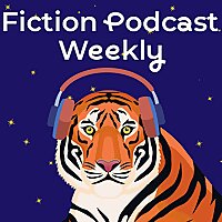 Fiction Podcast Weekly: Audio Drama News