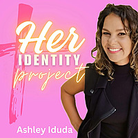 Her Identity Project: True Confidence and Inner Beauty for Christian Women