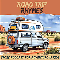 Road Trip Rhymes ?? - Stories for Adventurous Kids!