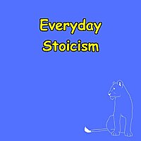 Everyday Stoicism | Build Strength, Simplicity & Focus