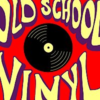 Old School Vinyl