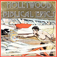Hollywood Biblical Epics