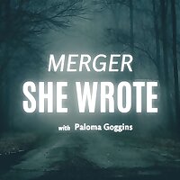Merger She Wrote &reg;