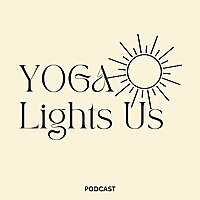 Yoga Lights Us