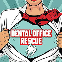 Dental Office Rescue with Linda Kane