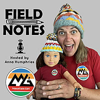 The Mountain Girl - Field Notes From The Wild
