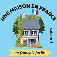 Une maison en France