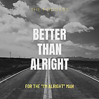 Better Than Alright