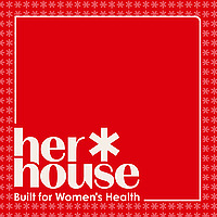 Her House: Built for Women's Health