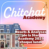 Chitchat &bull; Je (sur)analyse tes T&eacute;l&eacute;r&eacute;alit&eacute;s pr&eacute;f&eacute;r&eacute;es &bull; [React Koh Lanta, Secret Story, Star Academy