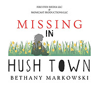 Missing in Hush Town