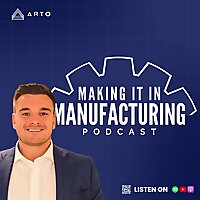 Making it in Manufacturing
